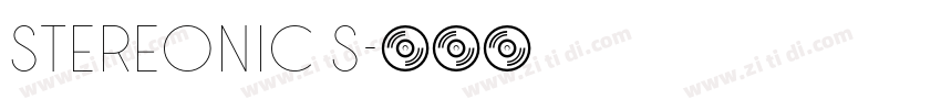 Stereonic S字体转换